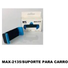   SUPORTE CELULAR MAX-2135
